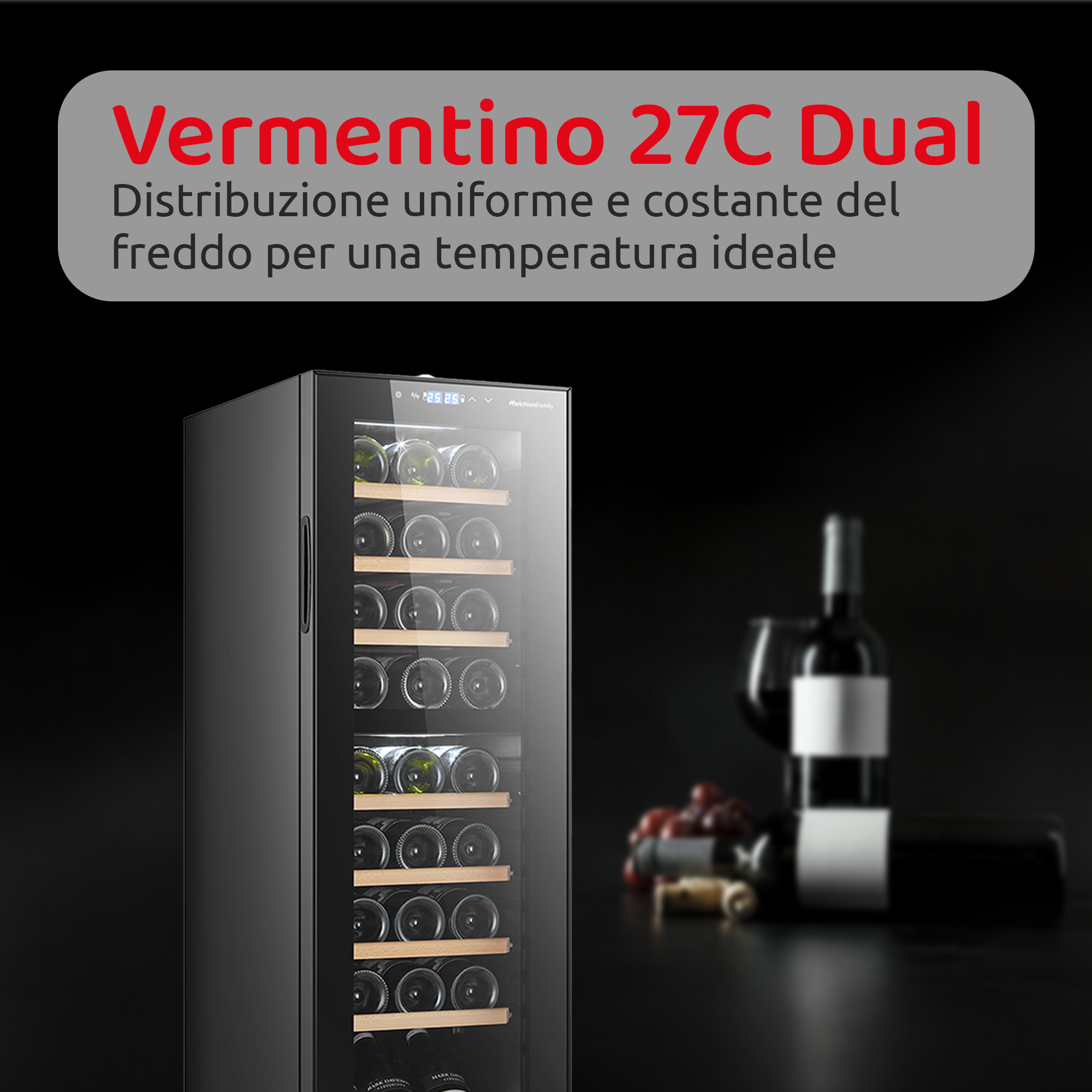 Cantinetta VERMENTINO 18 C DUAL -  27 bottiglie doppia temperatura con compressore